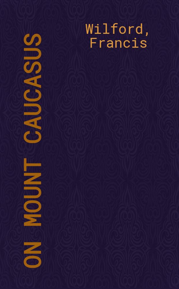 On mount Caucasus