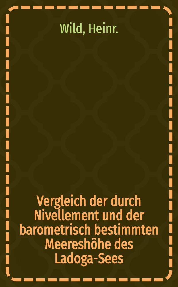 Vergleich der durch Nivellement und der barometrisch bestimmten Meereshöhe des Ladoga-Sees