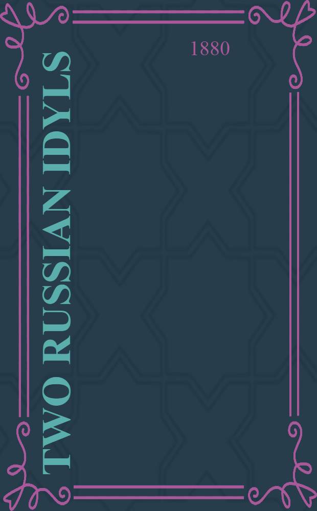 Two Russian idyls