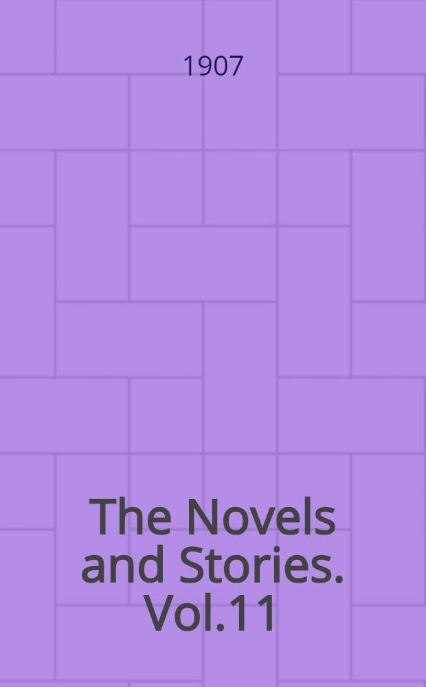 The Novels and Stories. Vol.11 : Phantoms