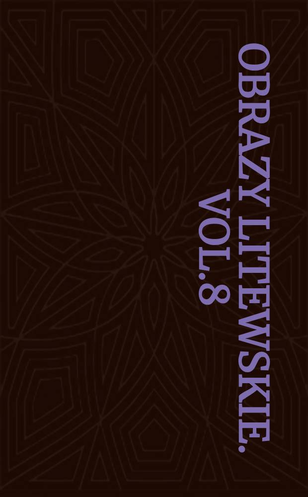 Obrazy litewskie. Vol.8