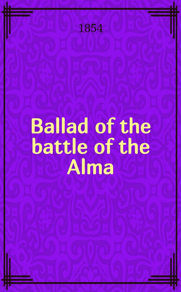 Ballad of the battle of the Alma