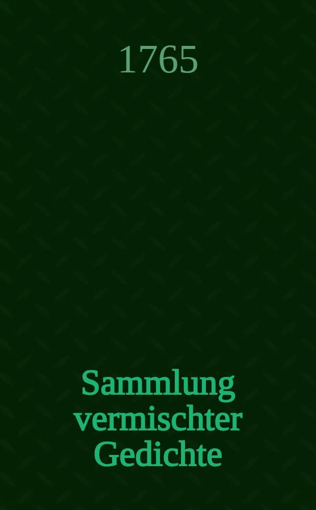 Sammlung vermischter Gedichte
