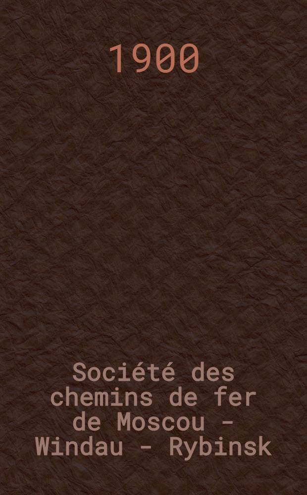 Société des chemins de fer de Moscou - Windau - Rybinsk : Les magasins à grain au port de Windau