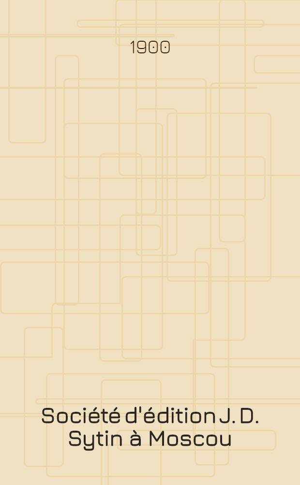 Société d'édition J. D. Sytin à Moscou