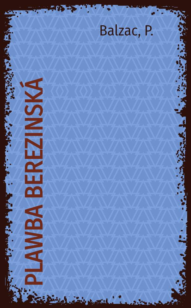 Plawba Berezinsk&aacute;