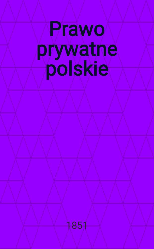 Prawo prywatne polskie