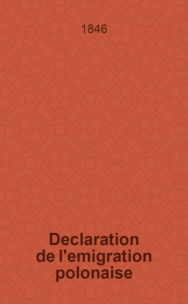 Declaration de l'emigration polonaise