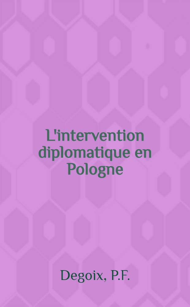 L'intervention diplomatique en Pologne