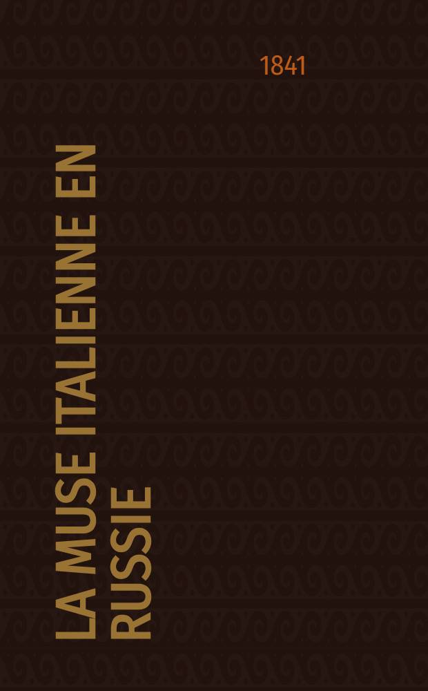 La muse italienne en Russie