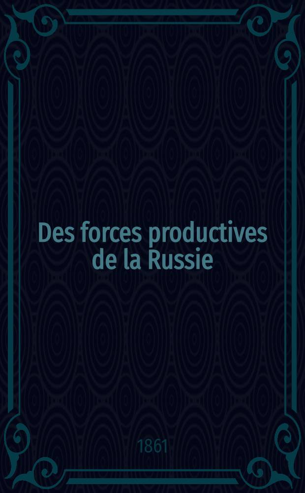 Des forces productives de la Russie