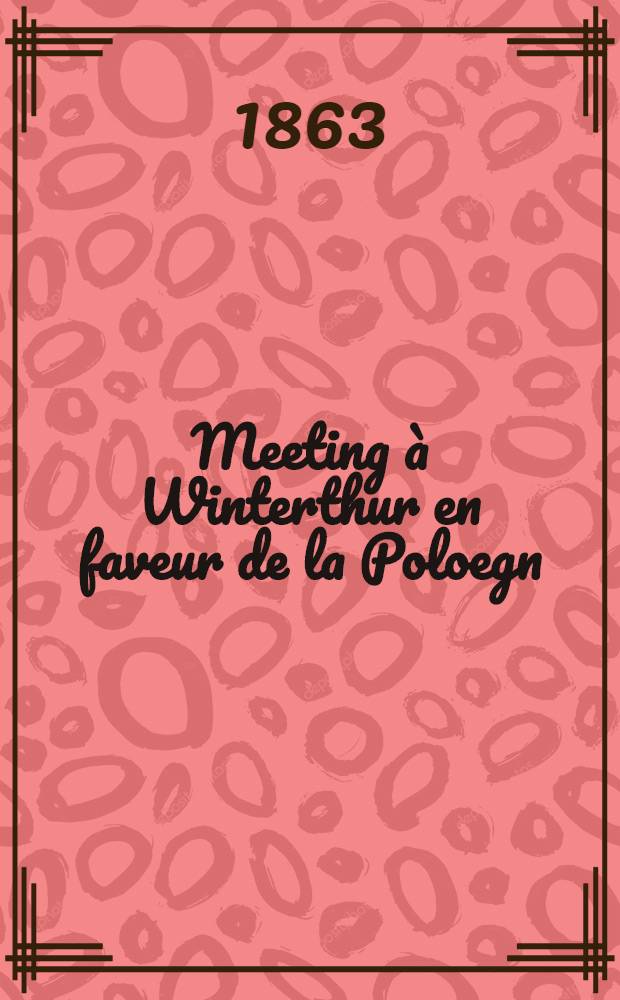 Meeting à Winterthur en faveur de la Poloegn