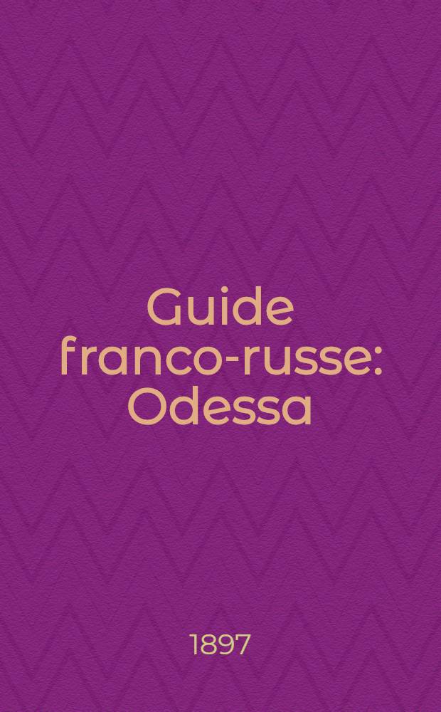 Guide franco-russe : Odessa