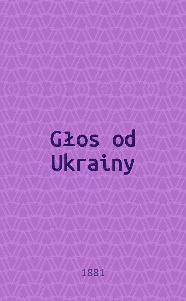 Głos od Ukrainy