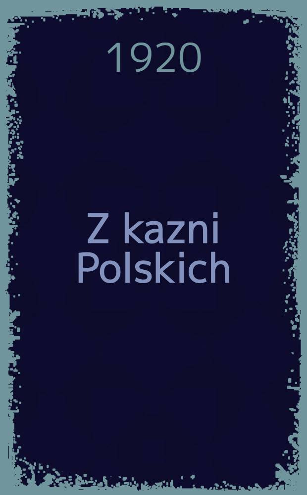 Z kazni Polskich