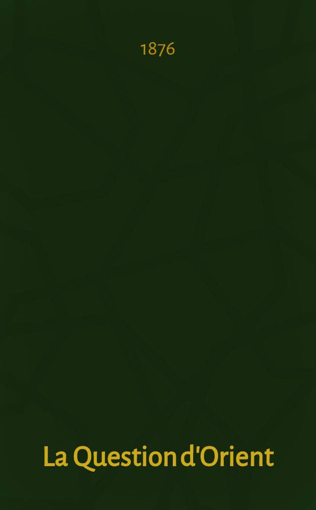 La Question d'Orient
