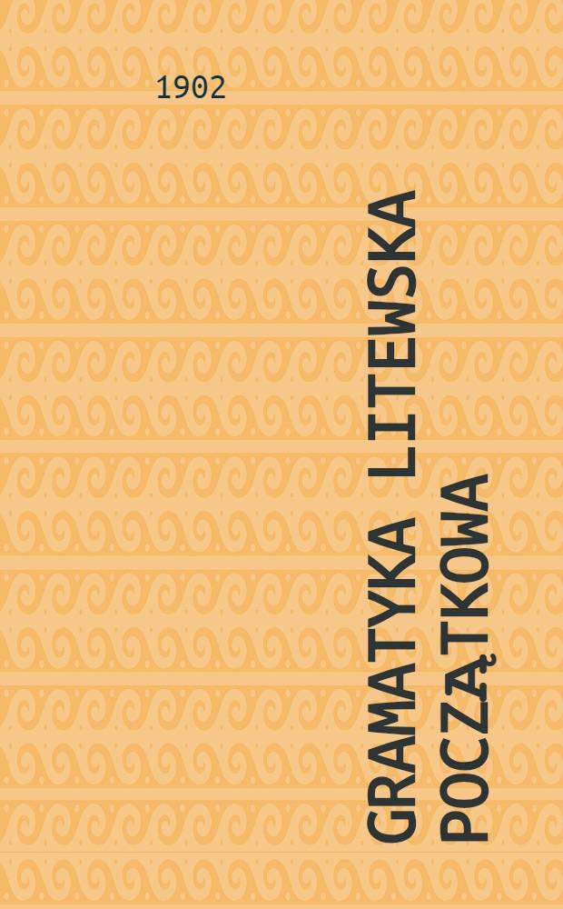 Gramatyka litewska początkowa