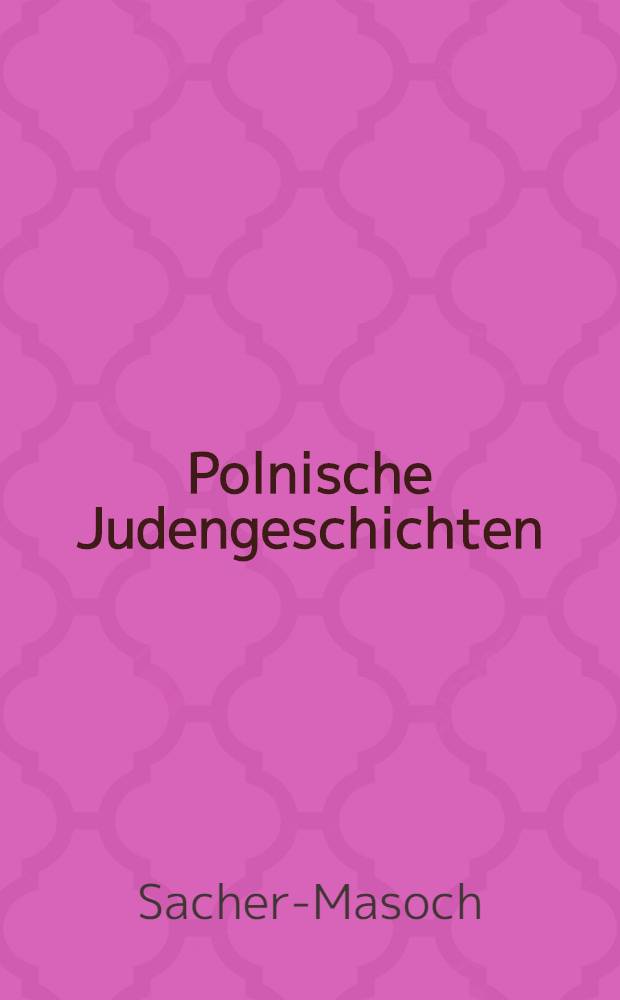Polnische Judengeschichten