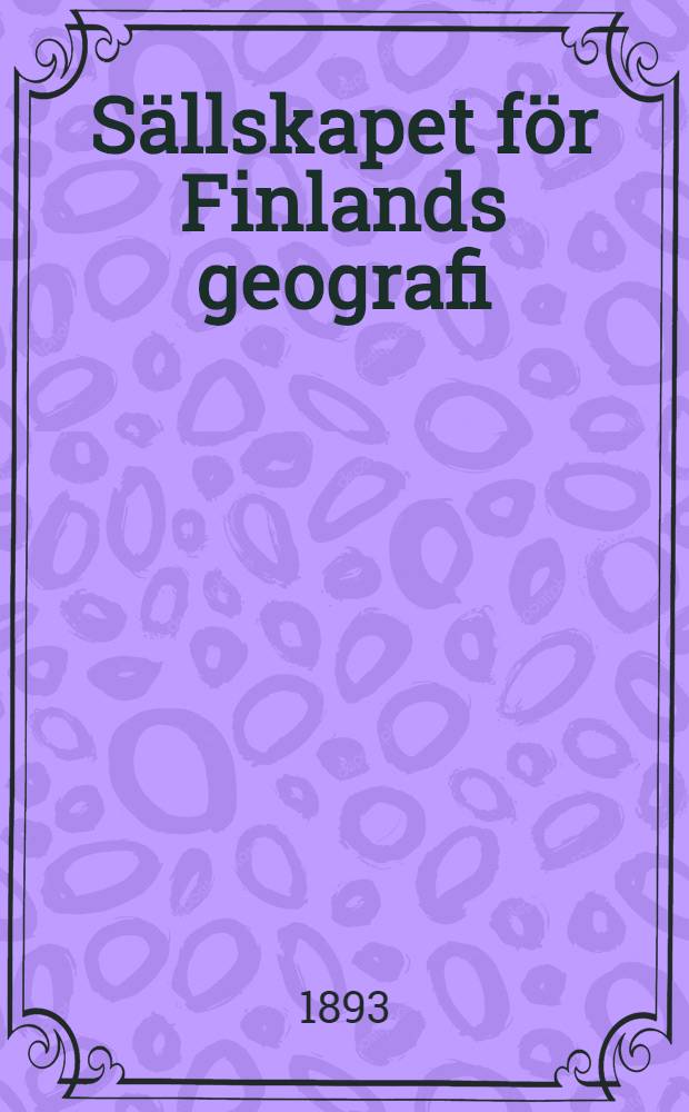 S&auml;llskapet f&ouml;r Finlands geografi : Till allm&auml;nheten : Om namnen p&aring; Finlands kommuner