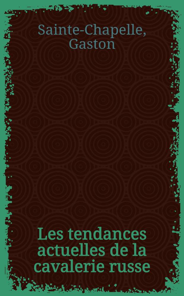 Les tendances actuelles de la cavalerie russe