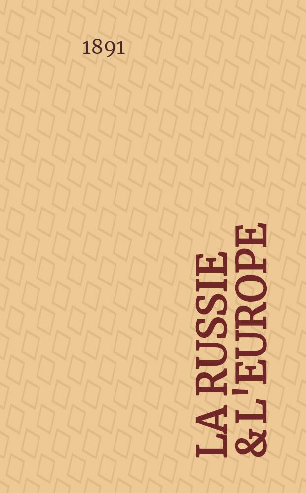 La Russie & l'Europe