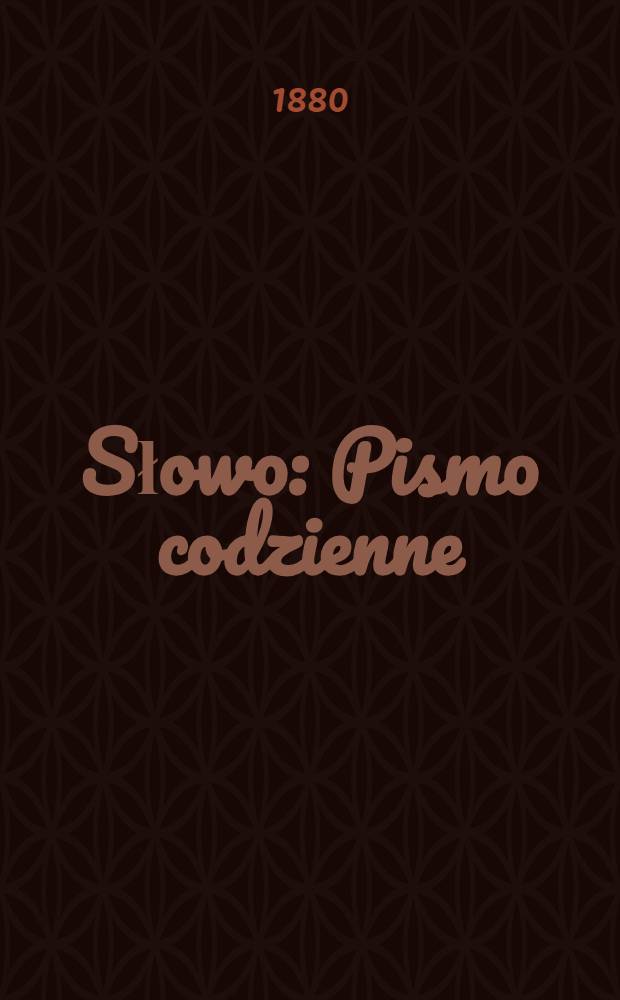 Słowo : Pismo codzienne