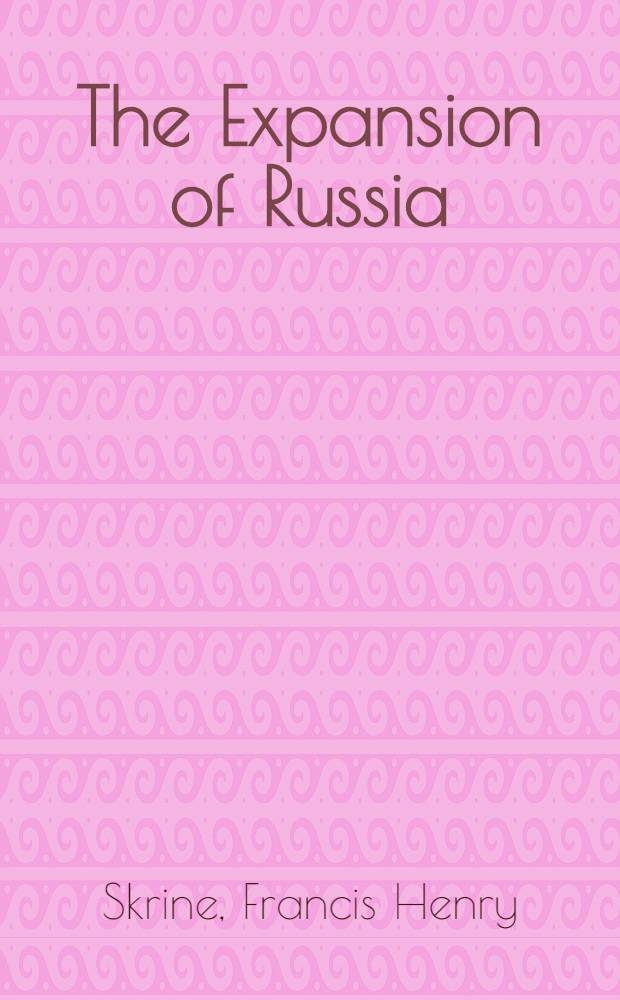 The Expansion of Russia