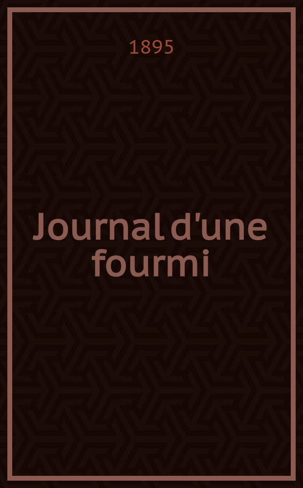 Journal d'une fourmi