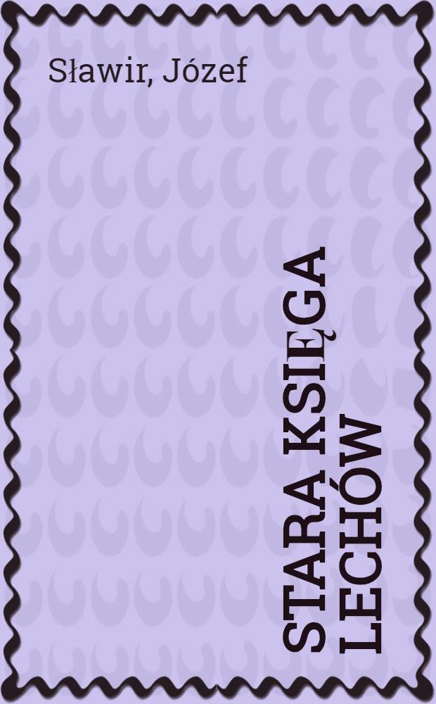 Stara Księga Lechów