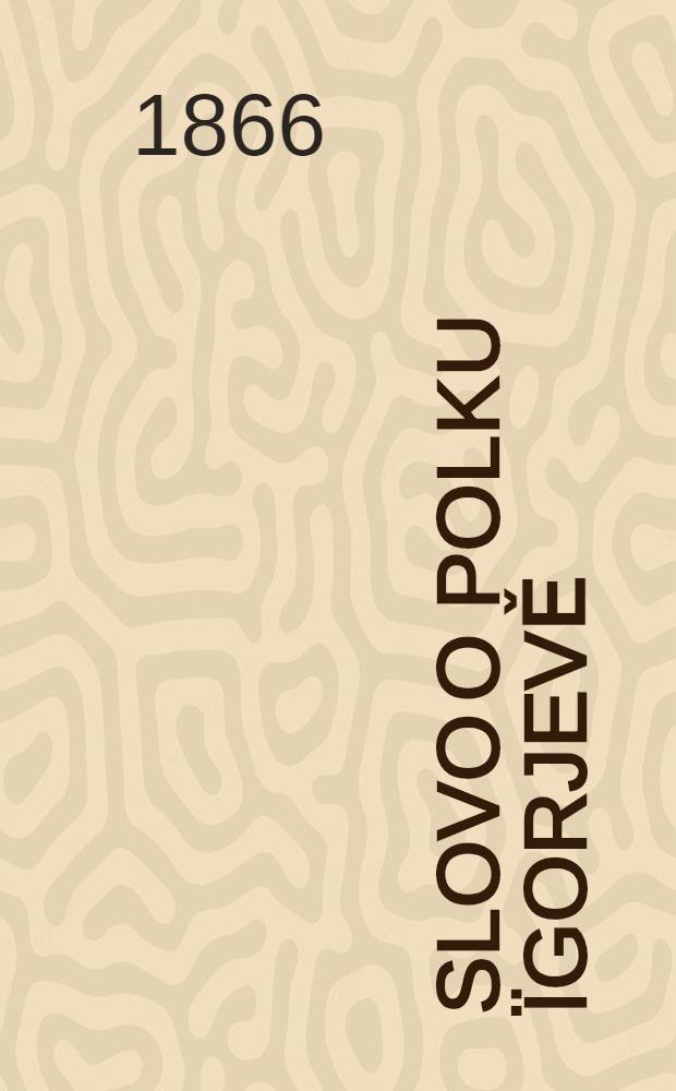 Slovo o polku &Iuml;gorjevě