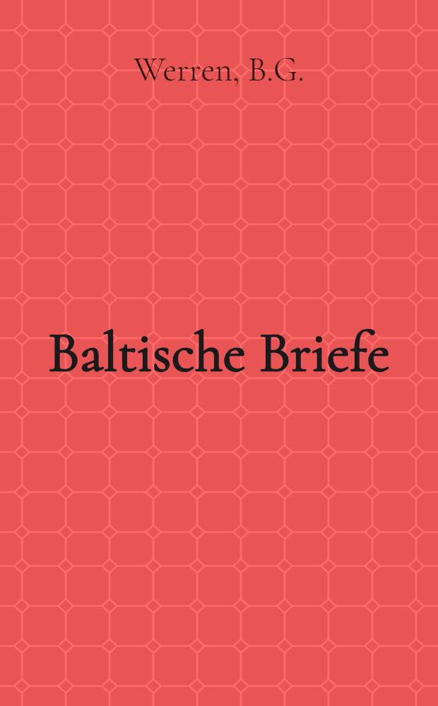 Baltische Briefe