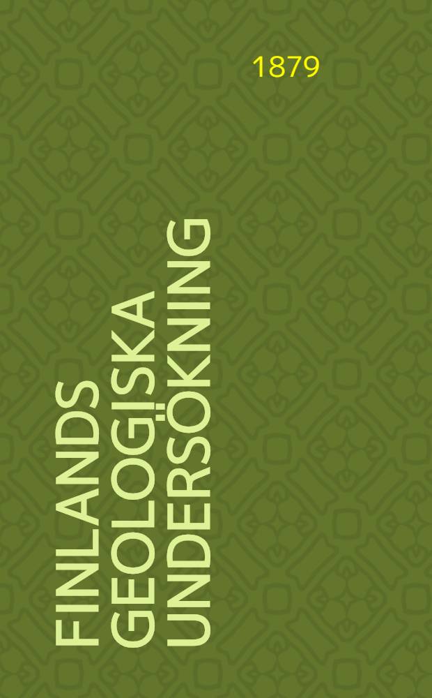 Finlands Geologiska Undersökning : Beskrifning till Kartbladen №1-9 af Moberg, K.A