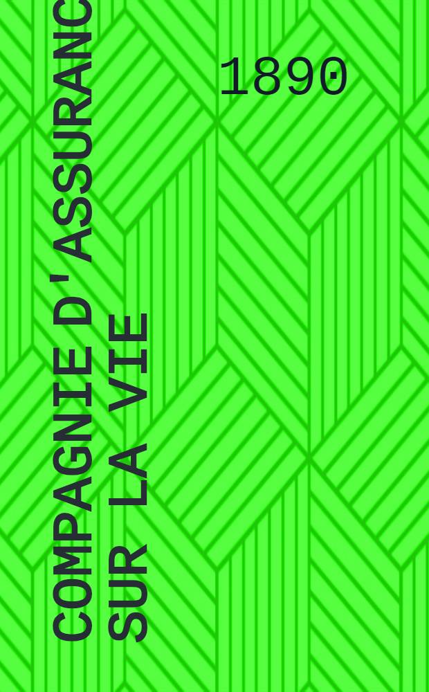 Compagnie d'assurances sur la Vie : Autorisée en Russie par ukase impérial : L'Urbaine