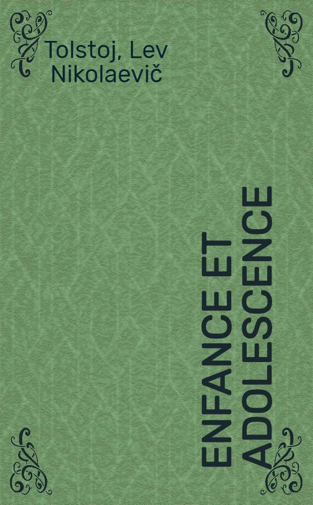Enfance et Adolescence