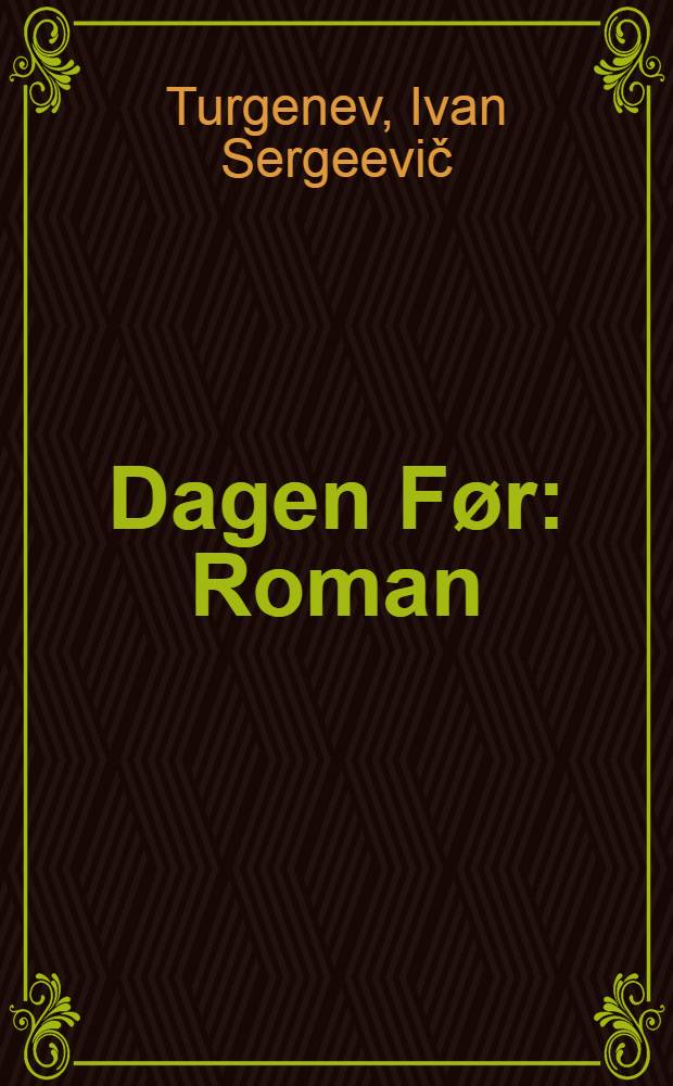 Dagen Før : Roman