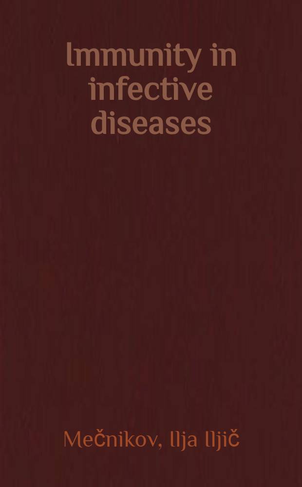 Immunity in infective diseases