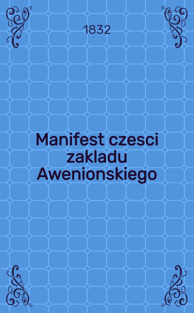 Manifest czesci zakladu Awenionskiego