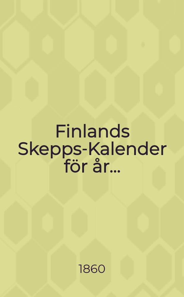 Finlands Skepps-Kalender för år..