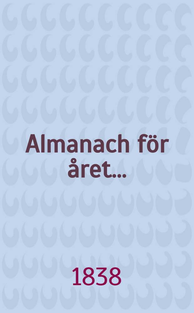 Almanach f&ouml;r &aring;ret ..