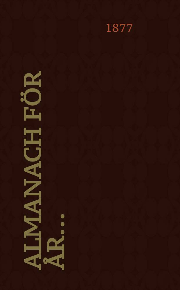 Almanach f&ouml;r &aring;r..