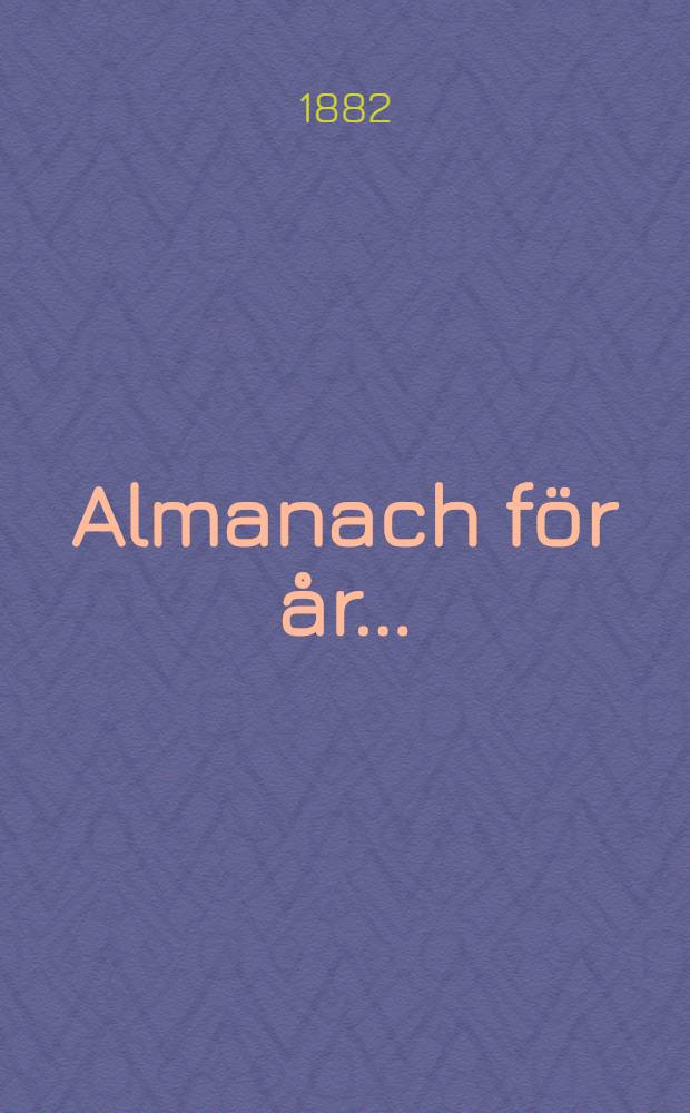 Almanach f&ouml;r &aring;r..