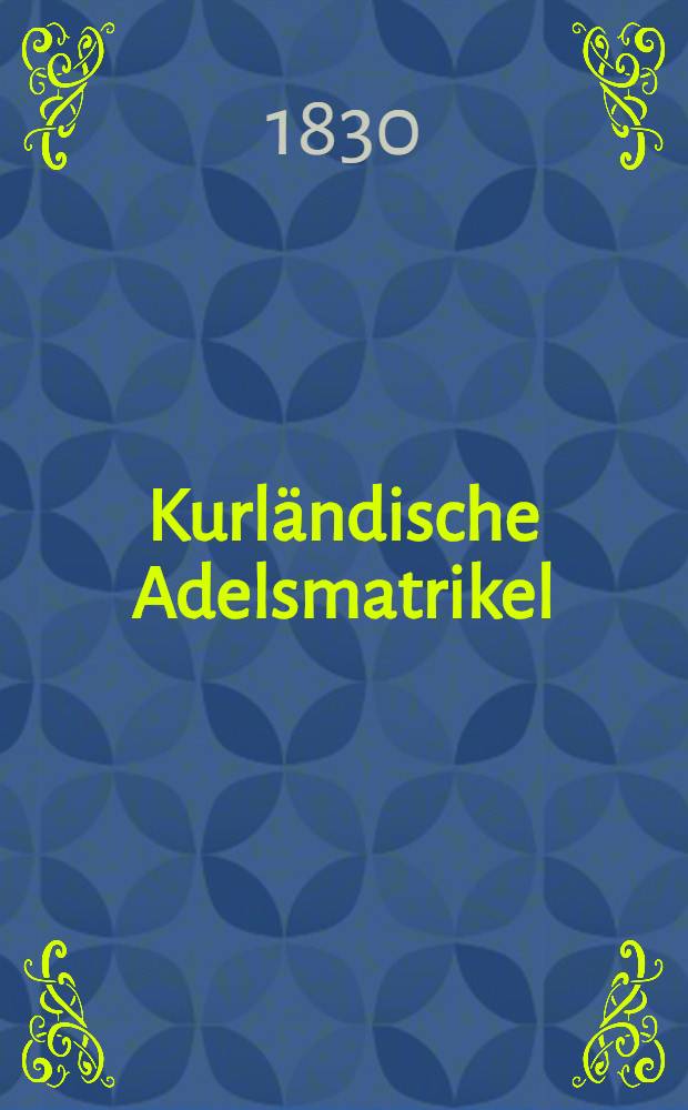 Kurländische Adelsmatrikel