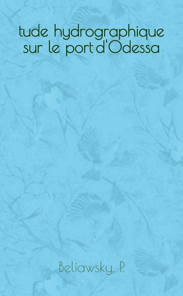 Étude hydrographique sur le port d'Odessa