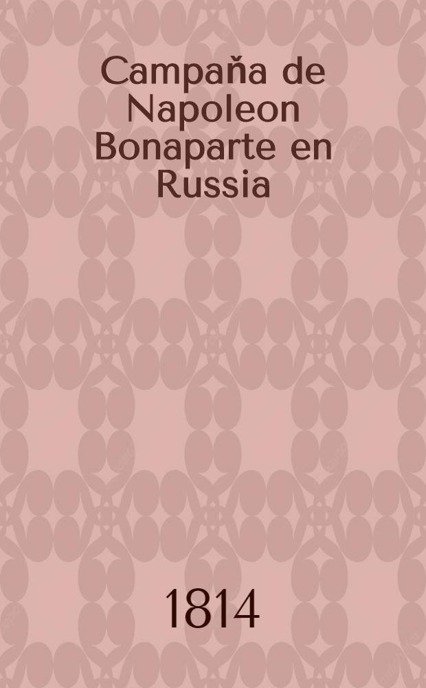 Campaňa de Napoleon Bonaparte en Russia