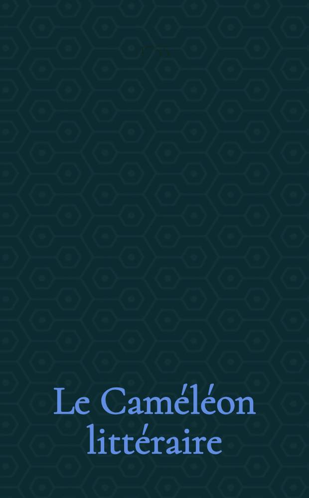 Le Caméléon littéraire : Écrit périodique. №26, Vol.3