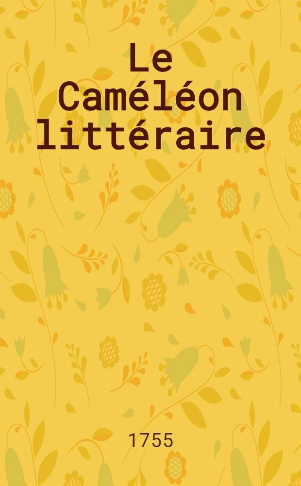 Le Caméléon littéraire : Écrit périodique. №27, Vol.3