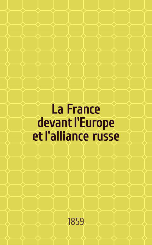 La France devant l'Europe et l'alliance russe