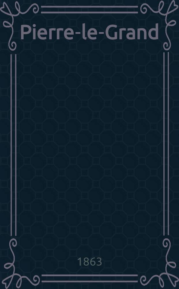 Pierre-le-Grand