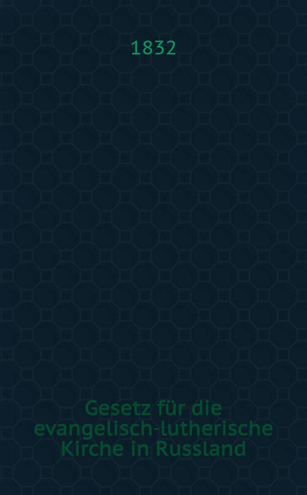 Gesetz für die evangelisch-lutherische Kirche in Russland