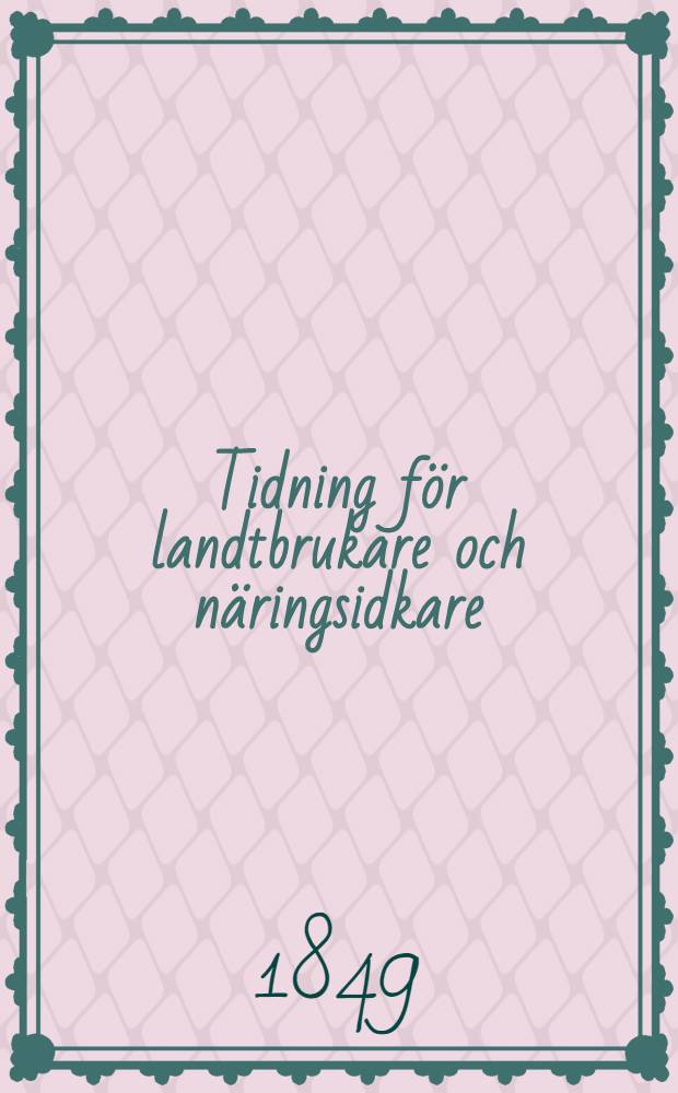 Tidning för landtbrukare och näringsidkare